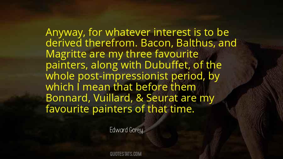 Bonnard Quotes #294629