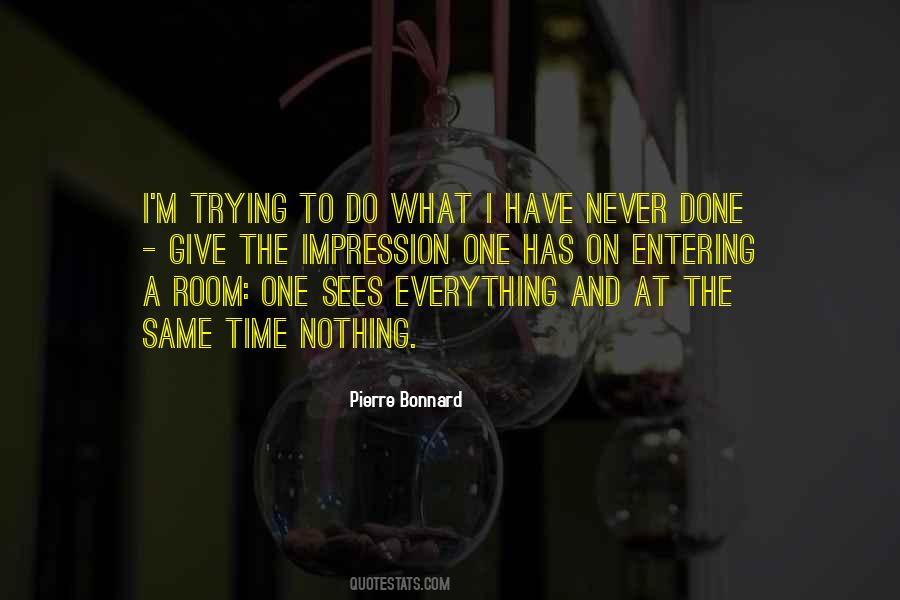 Bonnard Quotes #712297