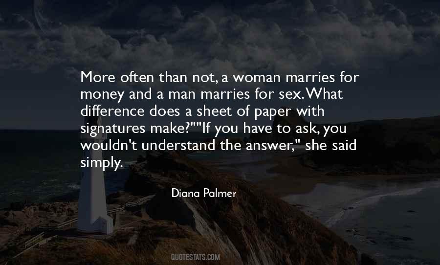 Quotes About Love Sex And Money #308288
