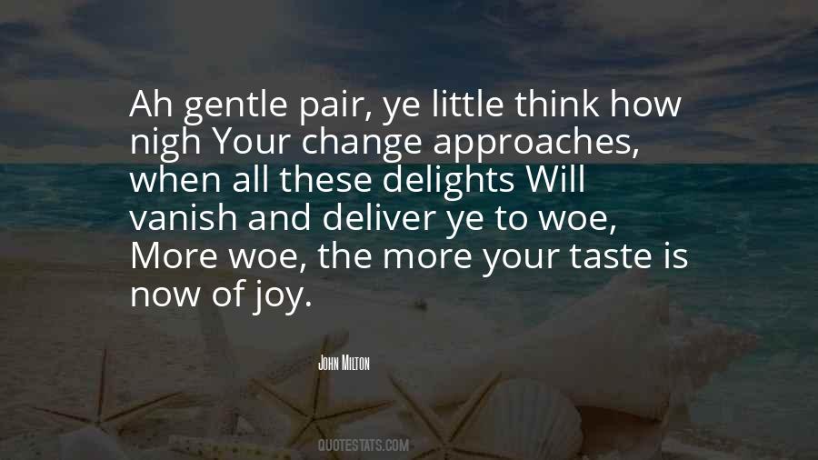 Vanish In My Joy Quotes #1210320