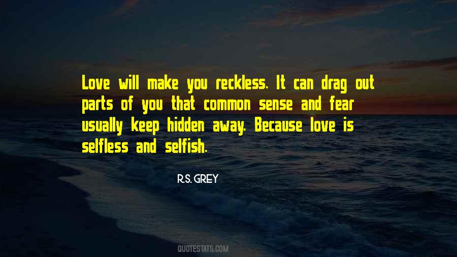 Quotes About Love Selfless #187172