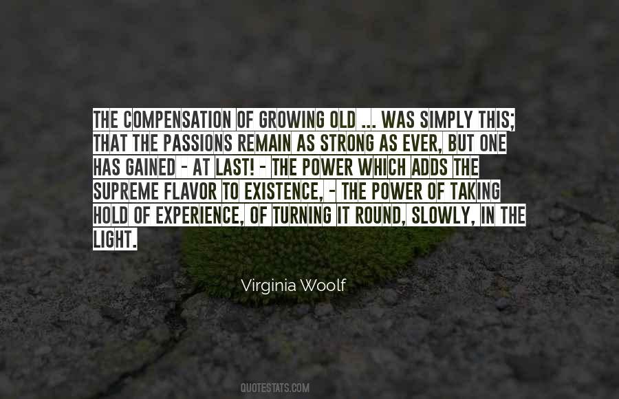 Growing Slowly Quotes #1390784