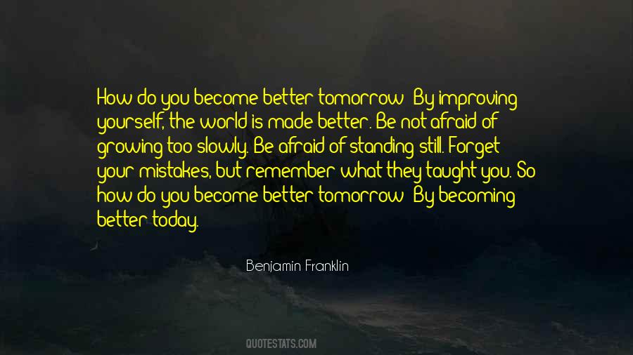 Growing Slowly Quotes #914917