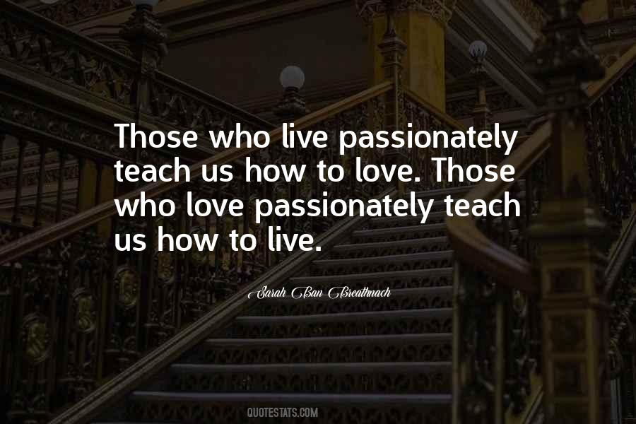 How Passionate Quotes #1477547