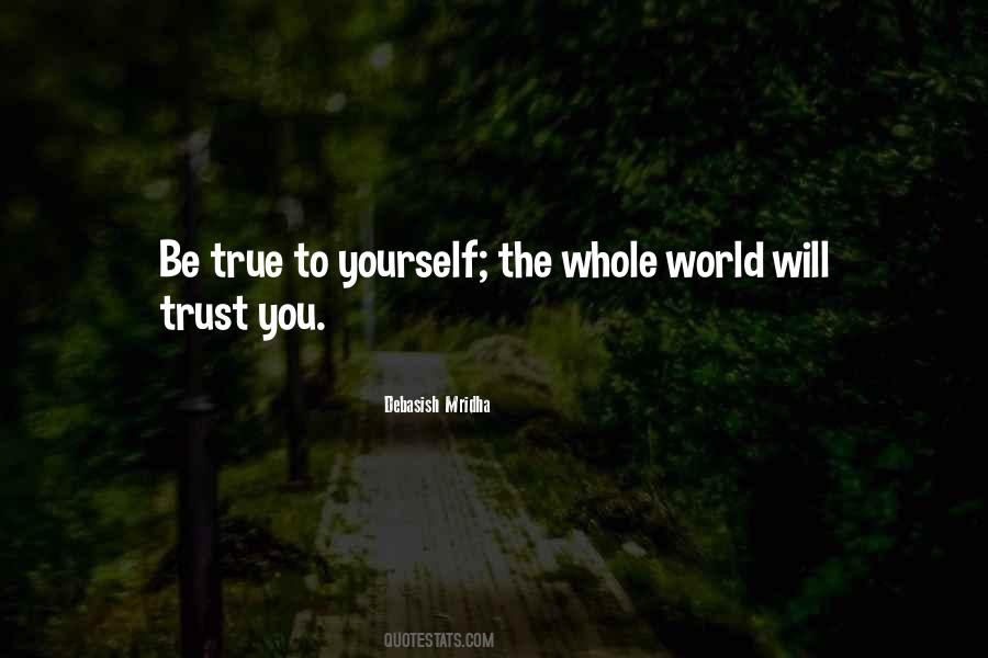 Wisdom True Life Inspirational Quotes #907143