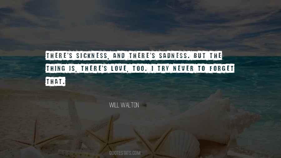 Quotes About Love Sadness #327724