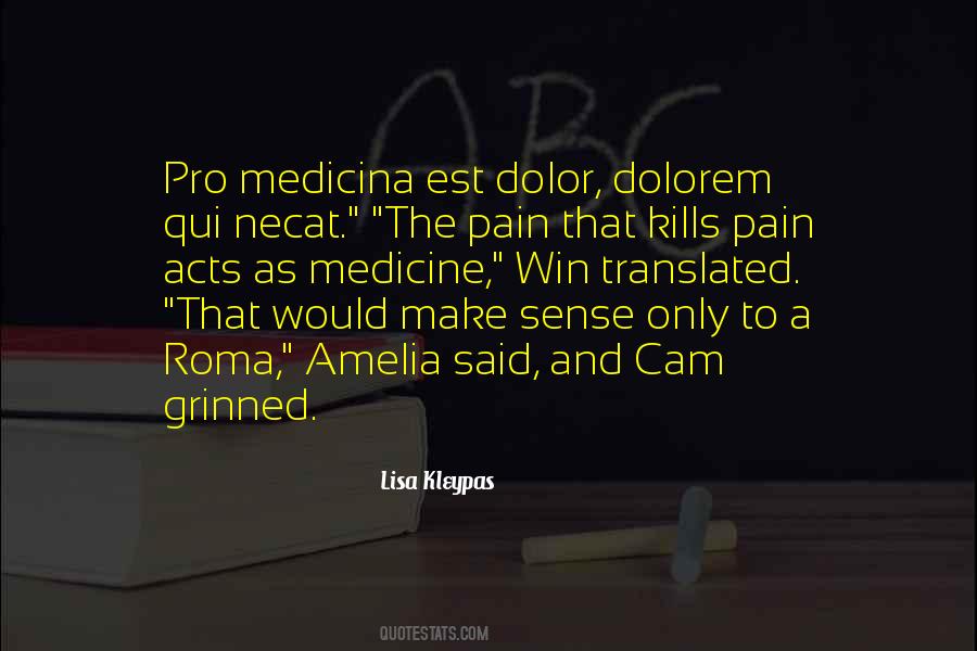 Pain Kills Me Quotes #182264