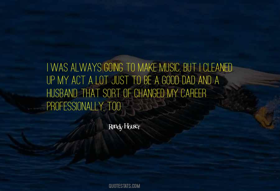 Husband And Dad Quotes #1729218