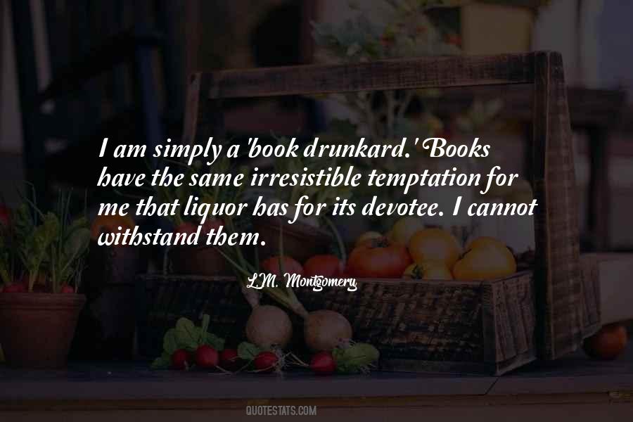 Book Drunkard Quotes #982431