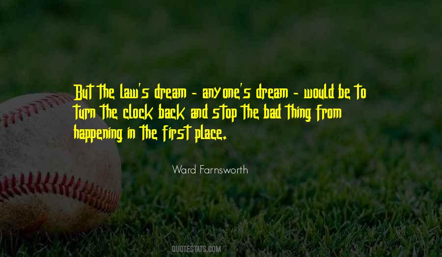 Wish I Can Turn Back The Clock Quotes #1034944