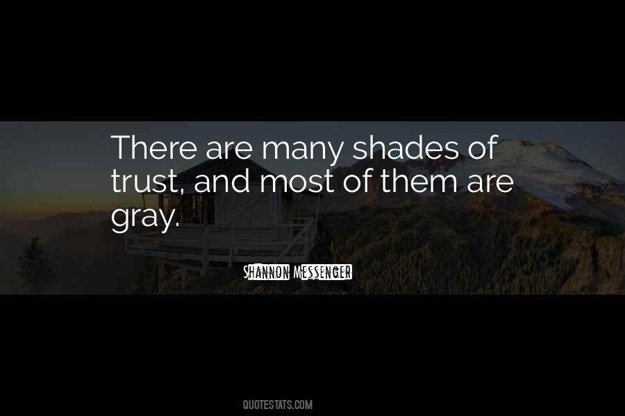 Gray Shades Quotes #1438815