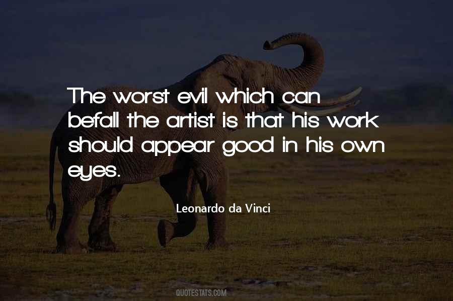 Evil Which Quotes #1017342