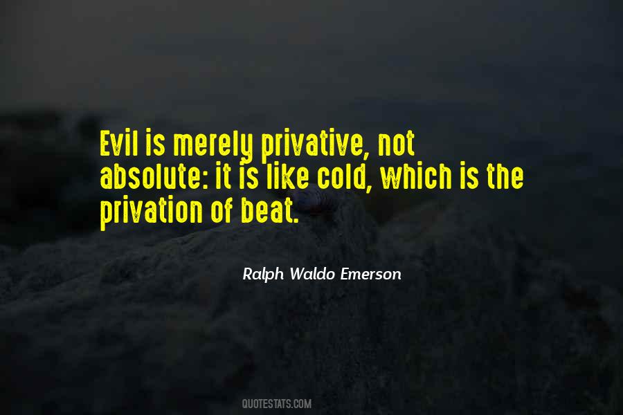 Evil Which Quotes #22187