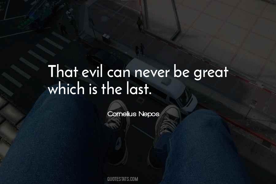 Evil Which Quotes #92210