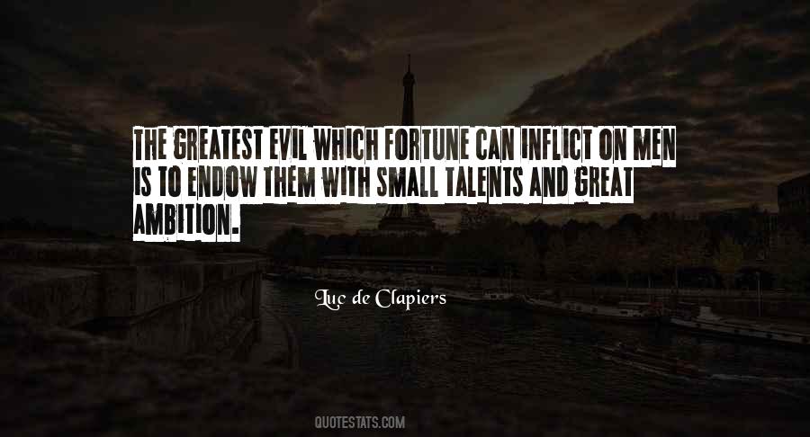 Evil Which Quotes #928234