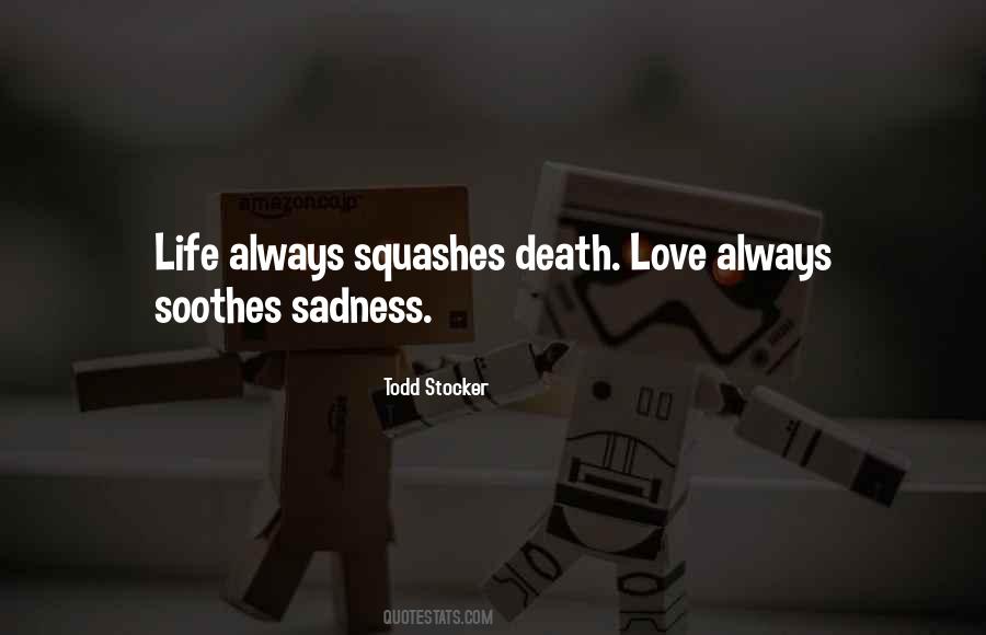 Death Love Quotes #466795