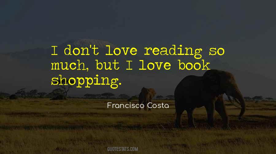 Quotes About Love Reading #1116640