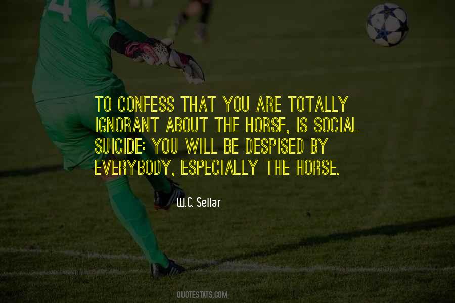 Social Suicide Quotes #1466047