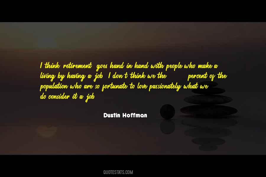 Passionately Living Quotes #1039134