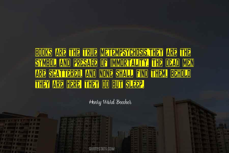 Book Of The Dead Quotes #1014663 Book Of The Dead Quotes #1014663