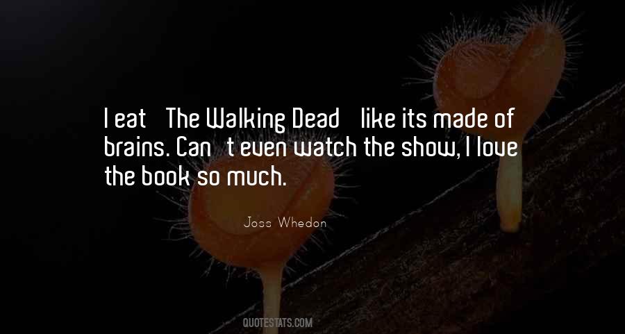 Book Of The Dead Quotes #1382662 Book Of The Dead Quotes #1382662