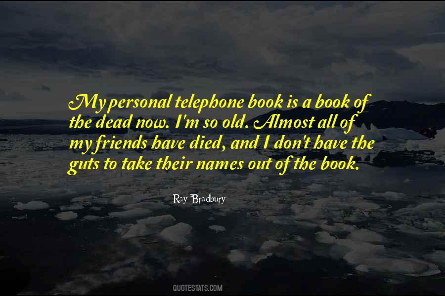 Book Of The Dead Quotes #1465263 Book Of The Dead Quotes #1465263