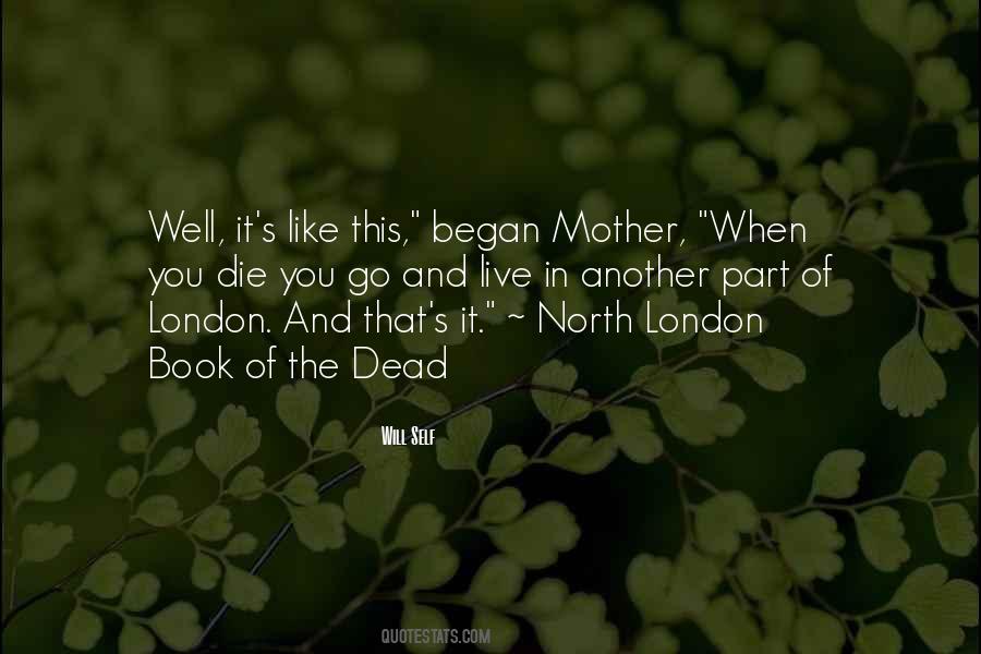 Book Of The Dead Quotes #1514680 Book Of The Dead Quotes #1514680