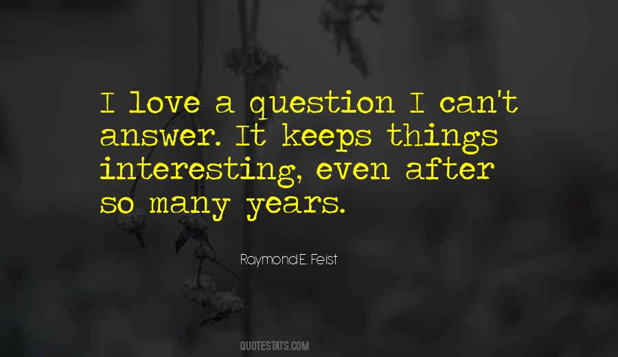 Quotes About Love Question #120534