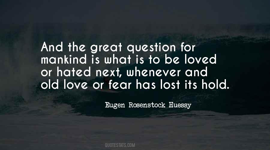 Quotes About Love Question #192483