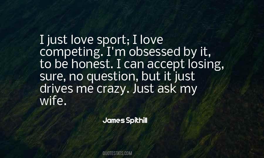 Quotes About Love Question #264021