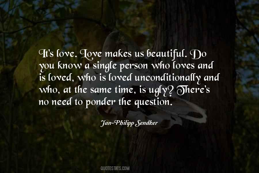 Quotes About Love Question #98513