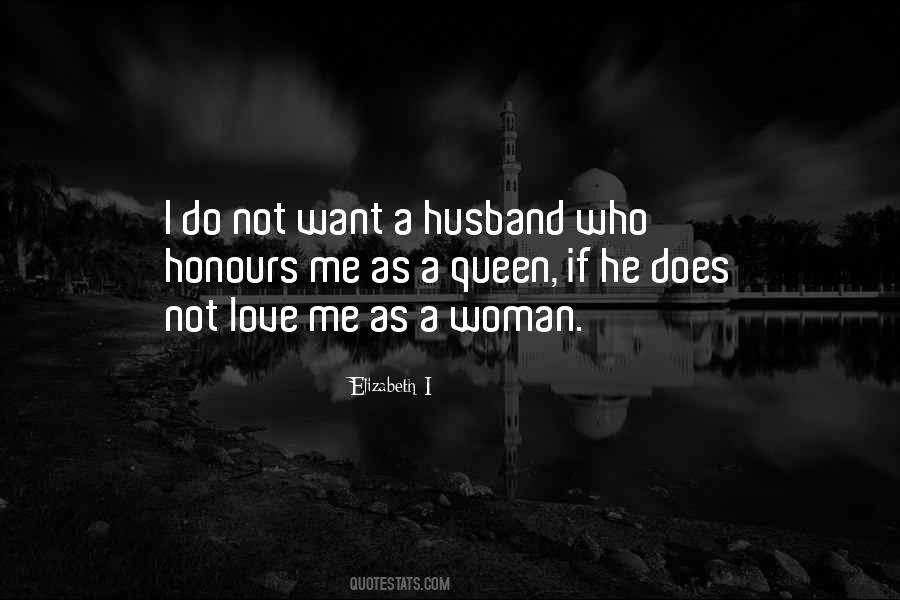 Quotes About Love Queen #883640