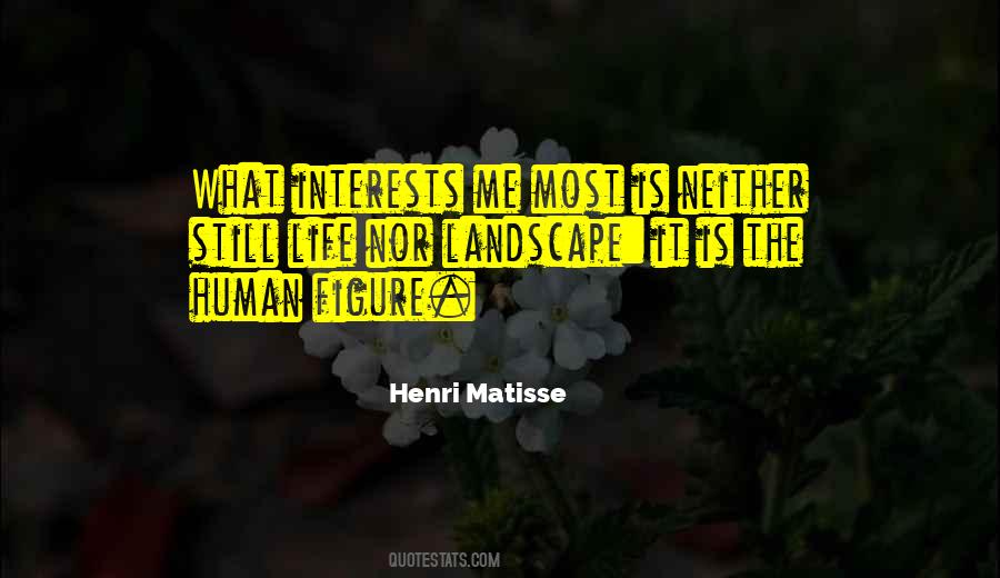 Human Landscape Quotes #1116905