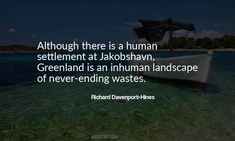 Human Landscape Quotes #1374086