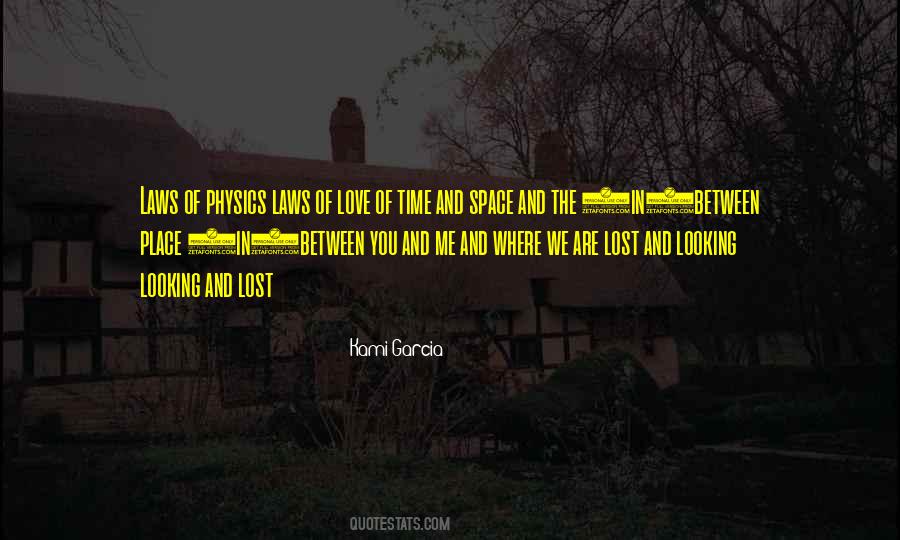 Quotes About The Space In Between #155132