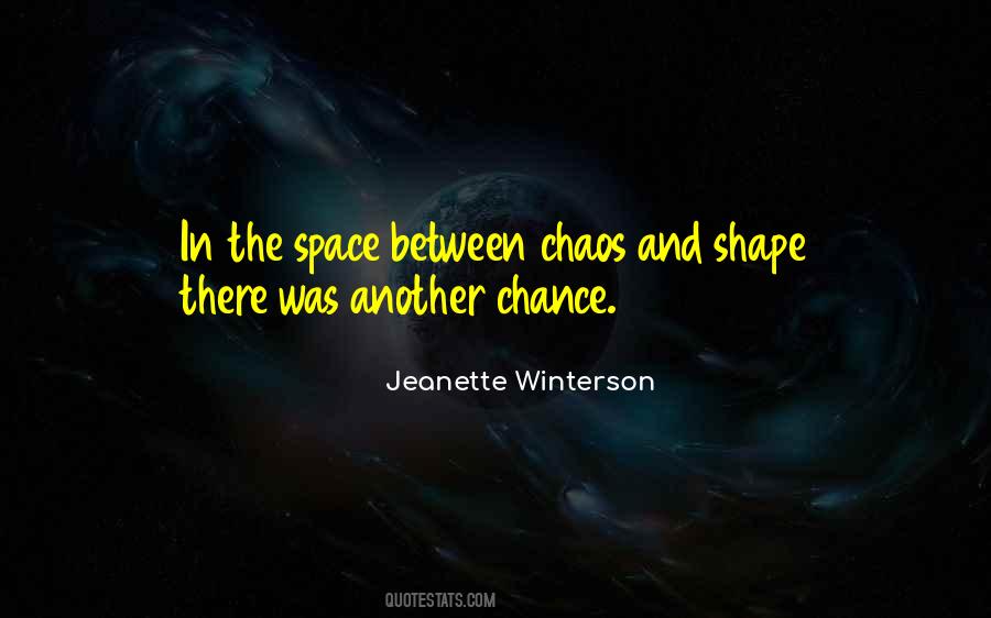Quotes About The Space In Between #168122