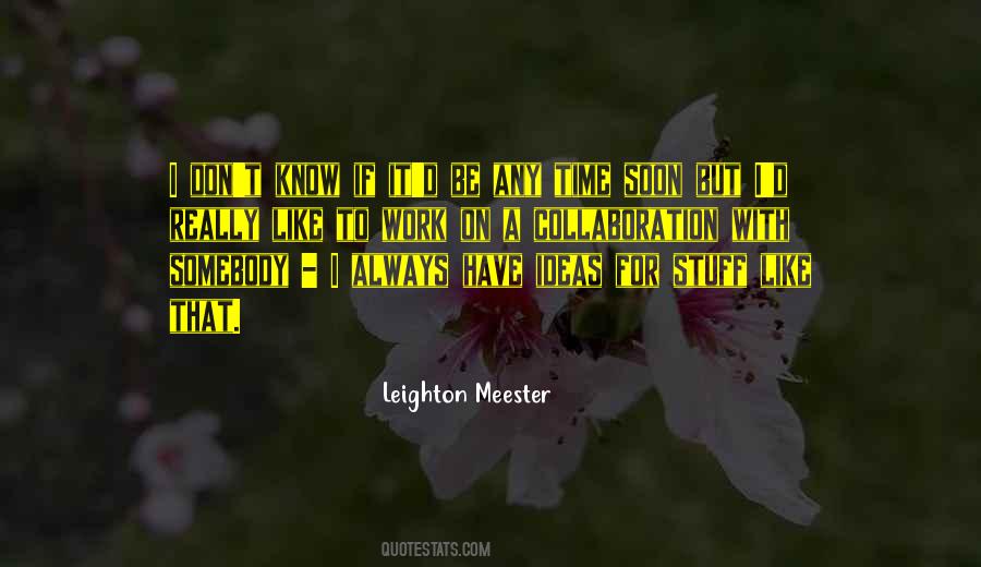 Meester Quotes #486484