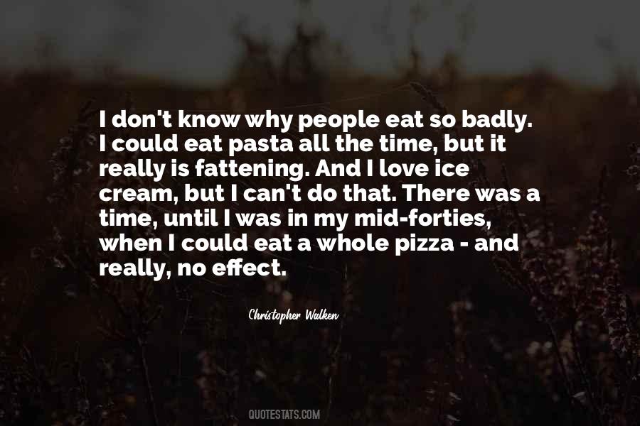 Quotes About Love Pizza #1000347