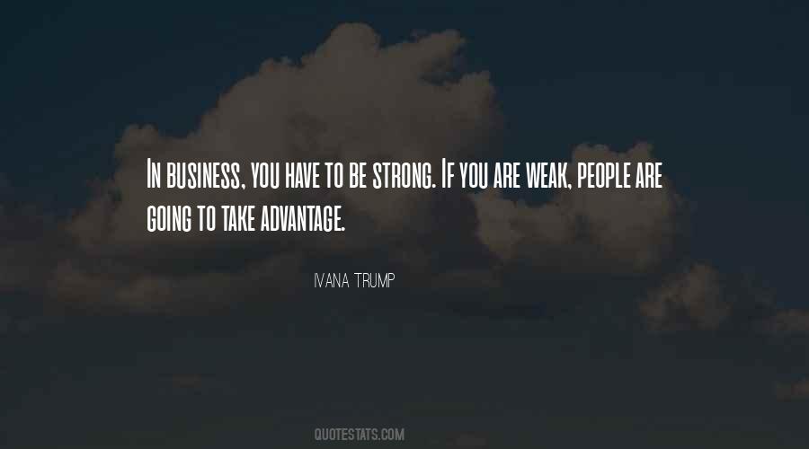 People That Take Advantage Of Others Quotes #294065