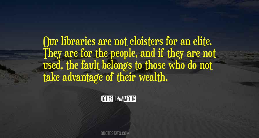 People That Take Advantage Of Others Quotes #308578