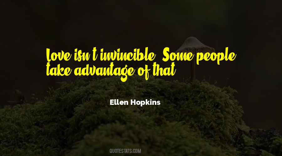 People That Take Advantage Of Others Quotes #65004