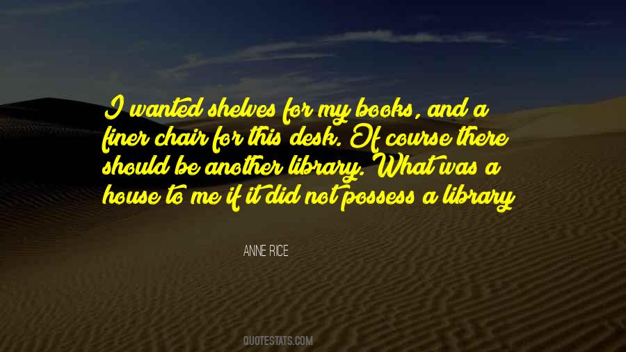 Books And Library Quotes #504406