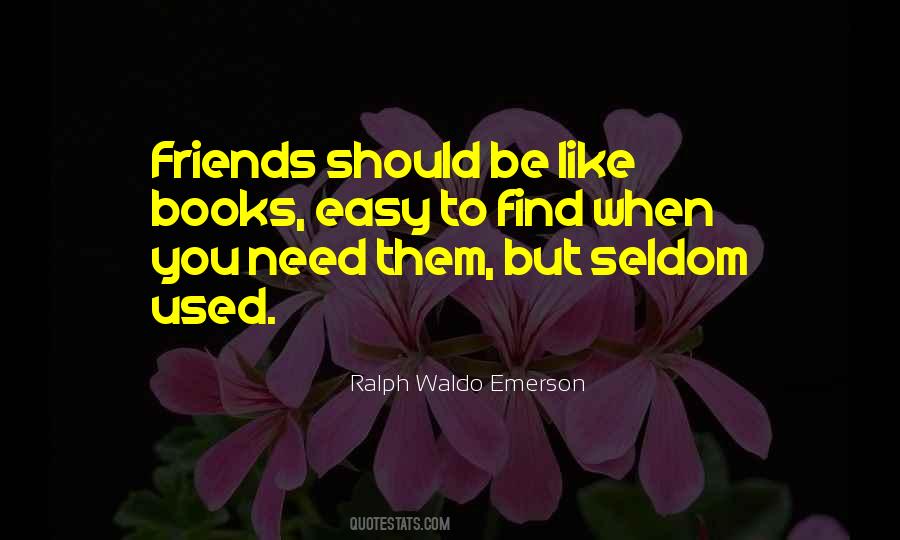 Books Are My Only Friends Quotes #199705