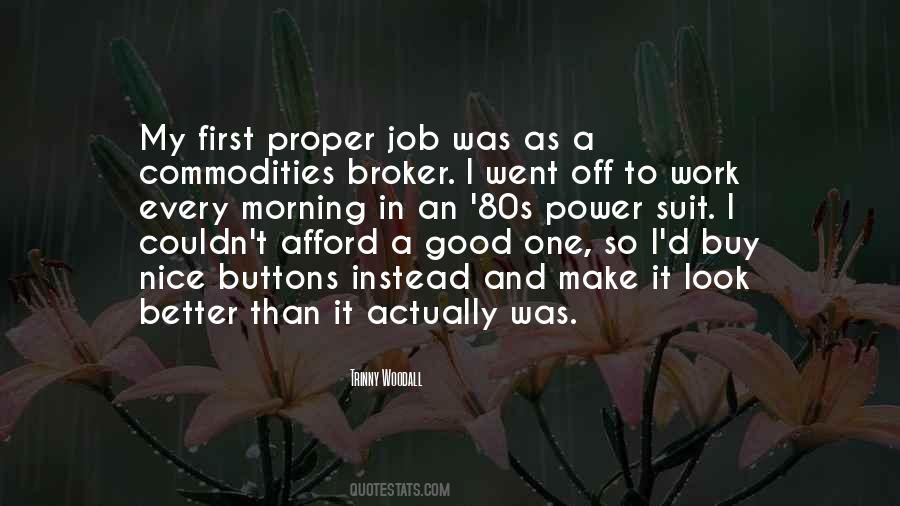 I Wasnt Born To Follow Byrds Quotes #1014365
