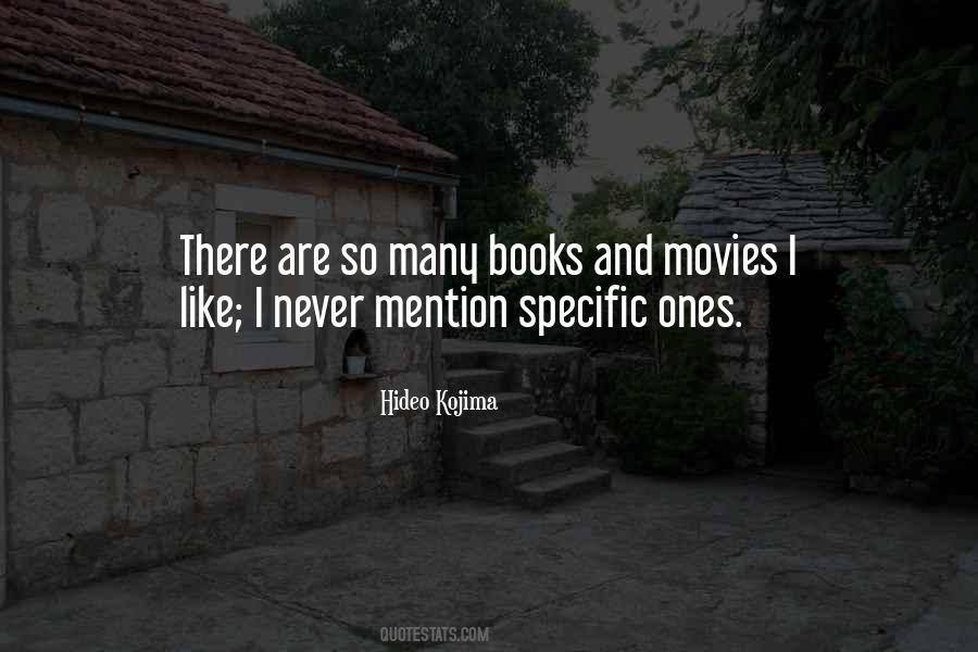 Books Into Movies Quotes #369556