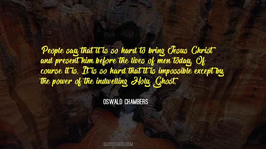 Indwelling Christ Quotes #551316