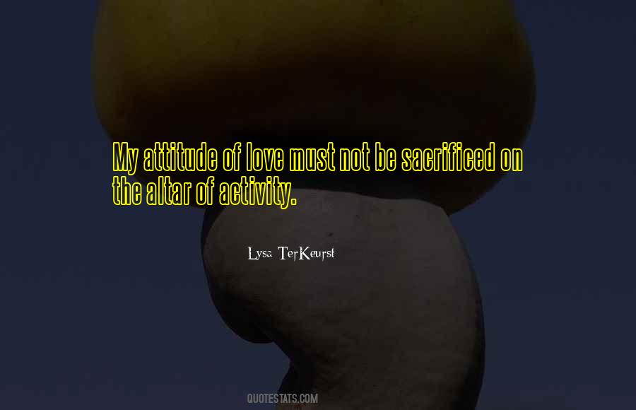 Sacrificed Love Quotes #200112