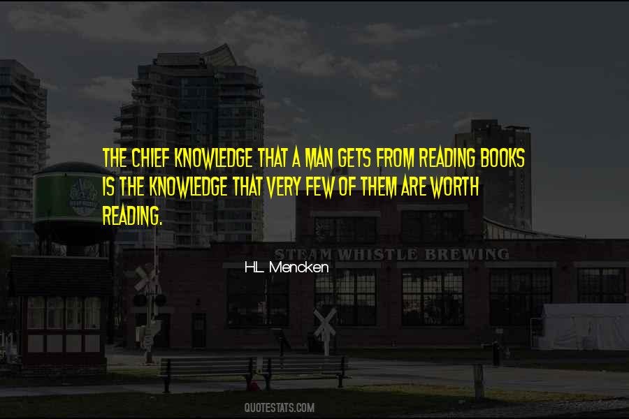 Books Worth Reading Quotes #1366458 Books Worth Reading Quotes #1366458