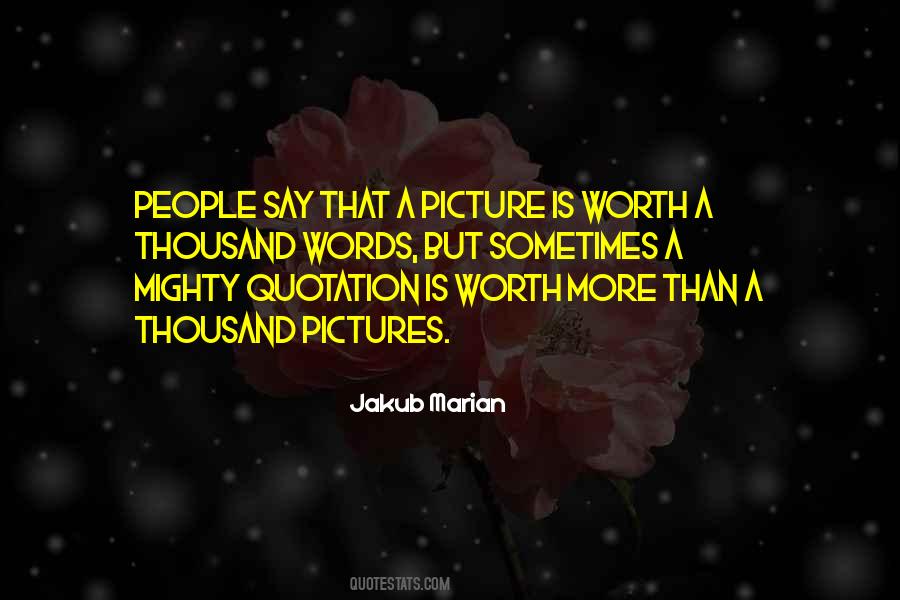 Books Worth Reading Quotes #495562 Books Worth Reading Quotes #495562