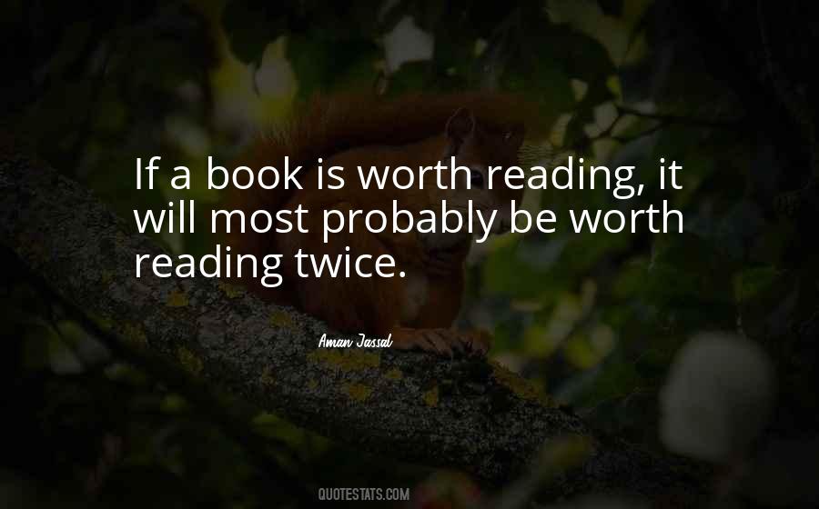 Books Worth Reading Quotes #652081